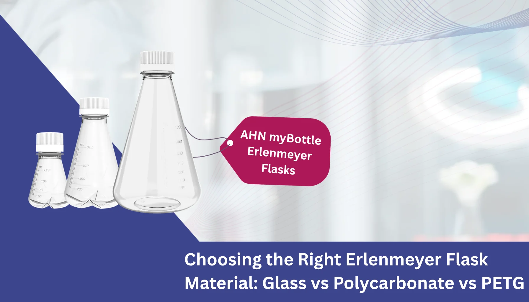 Choosing the Right Erlenmeyer Flask Material Glass vs Polycarbonate vs PETG
