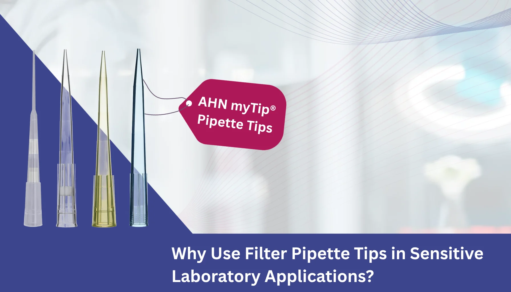Why Pipette Tips Deserve More Attention Than You Think
