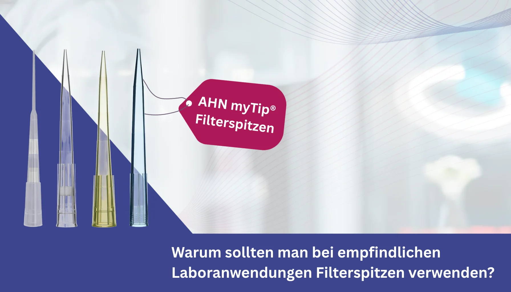 Warum sollten man bei empfindlichen Laboranwendungen Filterspitzen verwenden